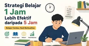 Strategi Belajar 1 Jam Lebih Efektif